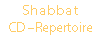 Shabbat CD-Repertoire